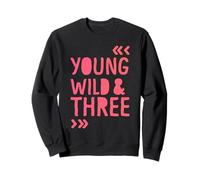 Kids 3rd Birthday Young Wild and Three Girls Sweatshirt