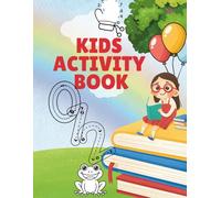 kids Activity Book: English And Math Writing Activity Book For Children