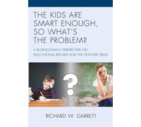 Kids Are Smart Enough, So What's The Problem?