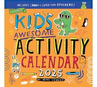 Kid's Awesome Activity Wall Calendar 2025: Includes 3+ Super Fun Stickers!