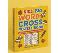 Kids Big Word Cross puzzl: Vocabulary Adventures in Fruits, Animals, Space & More! word(440) book(419) search(345) puzzle(340) puzzles(259) fun(198) ... kids(104) print(102) summer(88) gift)