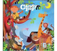 Kids Bossa Presents Candy Pop