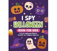 Kids Boy, Girl Halloween Gifts: I Spy Halloween Book: Spooky Search-and-Find Adventure for Toddlers - Boost Learning Through Play