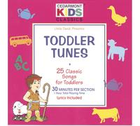 Cedarmont Kids - Classics: Toddlers Tunes