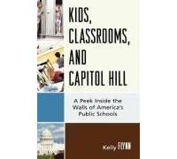 Kids, Classrooms, And Capitol Hill