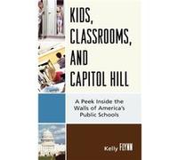Kids Classrooms and Capitol Hill by Kelly Flynn Kelly Flynn (Auteur)