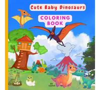 Kids Coloring Book: Cute Baby Dino
