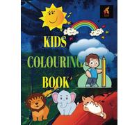 Kids Coloring Book: "Little Artists Big Dreams" | "Colors of Fun!" | "Paws, Claws & Coloring Fun"| 8.5X11