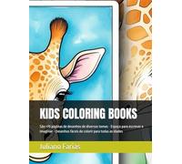 KIDS COLORING BOOKS: São +70 páginas de desenhos de diversos temas - Espaço para escrever e imaginar - Desenhos fáceis de colorir para todas as idades