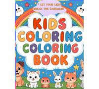 KIDS COLORING COLORING BOOK: " LET YOUR LIGHT BREAK THE DARKNESS "