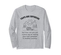 Kids Complaining in Another Country - Funny Travel Quote Manche Longue