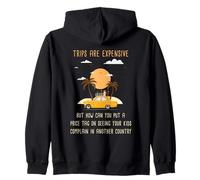 Kids Complaining in Another Country - Funny Travel Quote Sweat à Capuche