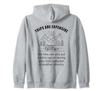 Kids Complaining in Another Country - Funny Travel Quote Sweat à Capuche