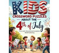 Kids Crossword Puzzles About The 4th of July
