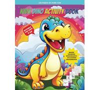 KIDS DINO ACTIVITY BOOK: Activity book with 100 premium pages of fun activities for ages ( 7-12 ) including: Mazes, Drawing, Coloring, Word Search and ... | 8.5 x 11 Inches ( 21.59 x 27.94 cm )