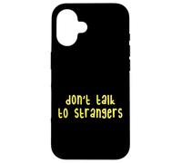 Kids Do Not Talk to Strangers, Cool Kids Awareness Lessons Coque pour iPhone 16