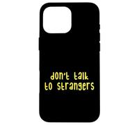 Kids Do Not Talk to Strangers, Cool Kids Awareness Lessons Coque pour iPhone 16 Pro Max
