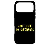Kids Do Not Talk to Strangers, Cool Kids Awareness Lessons Coque pour iPhone 17 Pro Max