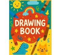 Kids Drawing Book with Picture Outlines - Premium Sketchbook for Boys & Girls Ages 3-8 | High-Quality Paper for Crayons, Markers & Pencils | Fun Art ... with Easy-to-Color Outlines, Blank Drawing
