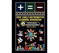 Kids' Early Mathematics Learning Workbook: -Tiny Math Wizards: Discovering Early Numbers