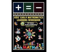 Kids' Early Mathematics Learning Workbook: - Tiny Thinkers: The Joy of Learning Math
