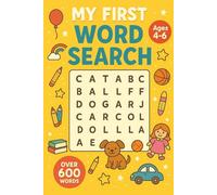 Kids First Word Search Book - Ages 4 - 6: Search & Find, Word Puzzles - Pre-K & Kindergarten - Improves Spelling & Learn To Read