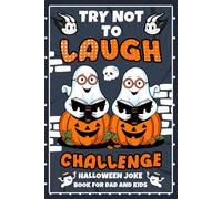 Kids Halloween Gifts: Try Not Laugh Joke book: 200 Hilarious One Liners and Puns, Family Friendly Halloween Jokes to Make Kids and Parents Laugh Out Loud
