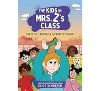 Kids in Mrs. Z's Class: Wyatt Hill Brings a Lizard to School