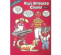 KidS Keyboard Course Book 1 EZ Play Today by Created by Hal Leonard Publishing Corporation