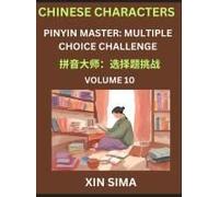 Kids Learn To Recognize Chinese Characters (Part 10) - Discover Reading Simplified Chinese Characters, English And Pinyin Edition, Test Series With ... Multiple Answer Type Q (Chinese Edition)