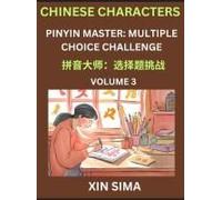 Kids Learn To Recognize Chinese Characters (Part 3) - Discover Reading Simplified Chinese Characters, English And Pinyin Edition, Test Series With ... Multiple Answer Type Qu (Chinese Edition)