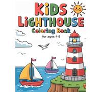 Kids Lighthouse Coloring Book for Ages 4-8