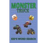 Kids Monster Trucks: Word Searches with Easy to Read Print about Monster trucks, trucks and More | 6x9 inches, 110 pages | 50+ Puzzles... Gift for Vacations, Holidays, Birthdays and Entertainment