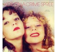 Kids on a Crime Spree - We Love You So Bad -Mcd-