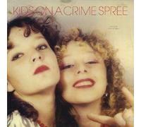 Kids on a Crime Spree - We Love You So Bad-MLP [Import]