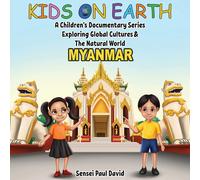Kids On Earth A Children's Documentary Series Exploring Global Culture & The Natural World