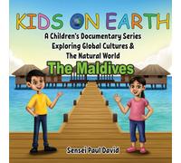 Kids On Earth A Children's Documentary Series Exploring Global Cultures & The Natural World