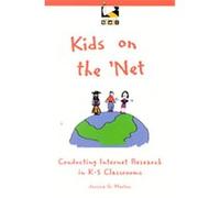 Kids on the 'Net Amy L. Cohn, Jessica G. Morton (Auteur)