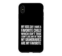 Kids Say I Have a Favorite Nope It's My Grandbabies - Coque pour iPhone XS Max