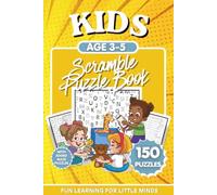 Kids Scramble Puzzle Book Ages 3-5 With Added Maze Puzzles: 150 Large Print Beginner Scramble Puzzles for Preschool & Kindergarten | Fun Vocabulary, ... Ultimate Puzzle Vault Activity Book Series
