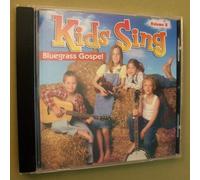 Kids Sing Bluegrass Gospel Vol 2