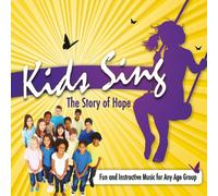 Kids Sing The Story of Hope
