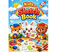 KIDS SKETCH BOOK: Creative Large 8.5x11 inches Sketch Pad for Drawing Doodling & Art Practice Blank Drawing Notebook, for Artist, Students & Creators, ... Non Conent Sketch pad with Smooth White Pages