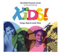 Kids!-Songs,Raps & Coole Töne (Digipak)