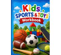 Kids Toys & Sports Workbook