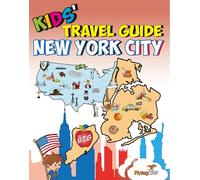 Kids' Travel Guide - New York City: The fun way to discover New York City - especially for kids