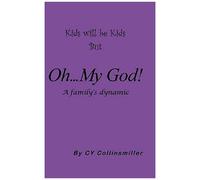Kids Will Be Kids But Oh... My God!