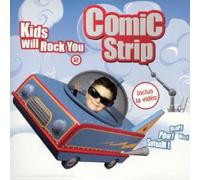 Kids Will Rock You 2 - Cosmic Strip