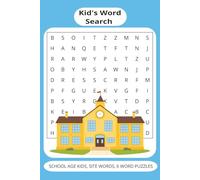 Kid's Word Search: 50+ word search puzzles for school age kids