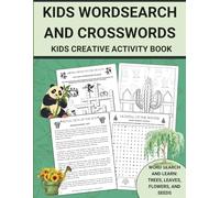 Kids Wordsearch and Crosswords Kids Creative Activity Book: Word Search and Learn Trees Leaves Flowers and Seeds